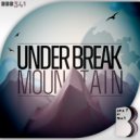 Under Break - Mountain
