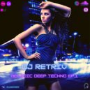 DJ Retriv - Melodic Deep Techno ep. 1 ()