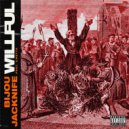 BIJOU & JACKNIFE feat. Chetta - Willful