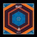 BUFF - Wait