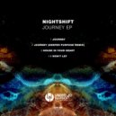 Nightshift (UK) - Journey