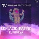 Edplacid Patino - Euphorya