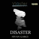 Ivan Garci - Disaster