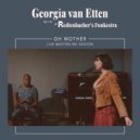 Georgia van Etten & Redtenbacher's Funkestra - Oh Mother