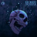 Kai Wachi feat. Macntaj - The Keeper