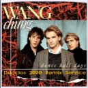 Wang Chung - Dance Hall Days