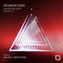 Drunken Kong - Step Back