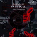 Gavriel Raves & Alberto Ruiz - Rave Soul