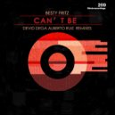 Besty Fritz  - Can't Be