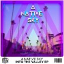 A Native Sky - Just Want To