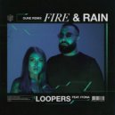LOOPERS feat. IYONA - Fire & Rain