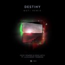 Nicky Romero & Deniz Koyu feat. Alexander Tidebrink - Destiny