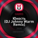 DABRO - Юность