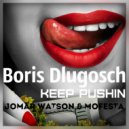 Boris Dlugosch ‎ - Keep Pushin