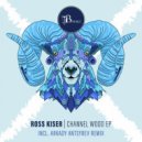Ross Kiser - D'ni