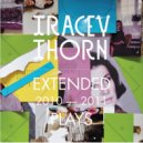 Tracey Thorn - Night Time