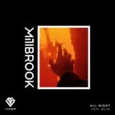 Millbrook feat. Selin - All Night