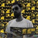 Guy Arthur - Get Money