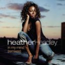 Heather Headley - In My Mind (Dave Hernandez Club Mix)