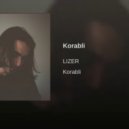 Lizer - Корабли