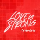 Muddyloop - Love is Strong