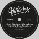 Aston Martinez & Marco Berto feat. Bryan Chambers - Holdin' On