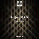 Project B.I.O. - GodLike