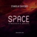 Stanislav Savitskiy - Space Atmospheric Breaks Part 34