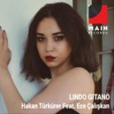 Hakan Türkürer & Ece Çalışkan - Lindo Gitano (feat. Ece Çalışkan)
