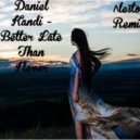 Daniel Kandi - Better Late Than Never
