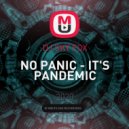 DJ SKY FOX - NO PANIC - IT'S PANDEMIC