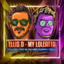 Ellis D - My Loleatta (Volkan Uca & Oliver Dogan Remix)