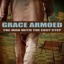 Grace Armoed - The Man With The Easy Step (Kevin Julien vs Grace Armoed)