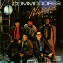 The Commodores - Nightshift