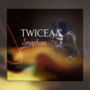 TWICEAA - Sexaphone