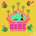 Jota El Enphokao - Bebe