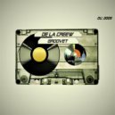 De La Creew - Groove Chant