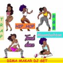 Dj Dima Makar - #R&B & Moombahton & Trap & Twerk & Hip Hop set ()