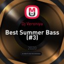 Dj Veroniya - Best Summer Bass