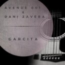Avenue 001 feat. Dani Zavera - Garcita