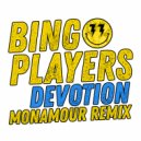 Bingo Players - Devotion