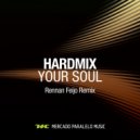 Hardmix  - Your Soul