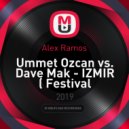 Ummet Ozcan vs. Dave Mak - IZMIR