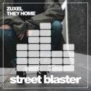Zuxel - They Home