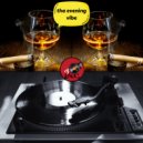 DJ I.N.C - Tha evening vibe