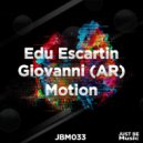 Edu Escartin & Giovanni (AR) - Motion