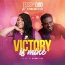 Tessy Ogo & Emmasings - Victory Is Mine (feat. Emmasings)