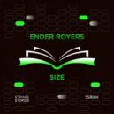 Ender Royers - Size