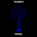 TKNBPM - Mono
