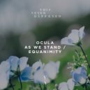 OCULA - As We Stand
